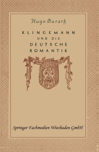 August Klingemann und die Deutsche Romantik (German Edition)