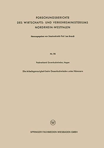 Die Arbeitsgenauigkeit beim Gesenkschmieden unter Hämmern