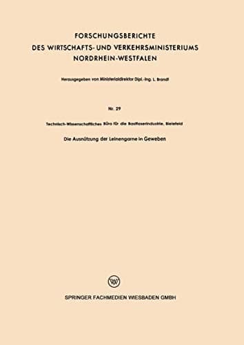Die Ausnützung der Leinengarne in Geweben