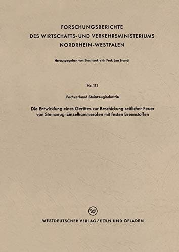 Die Entwicklung eines Gerätes zur Beschickung seitlicher Feuer von Steinzeug-Einzelkammeröfen mit festen Brennstoffen