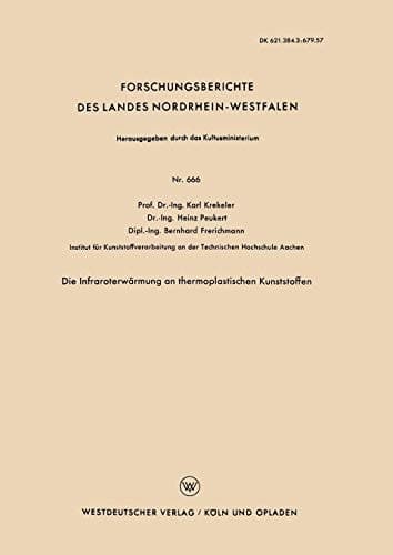 Die Infraroterwärmung an thermoplastischen Kunststoffen