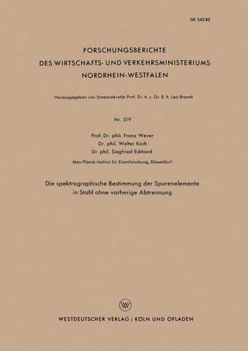 Die spektrographische Bestimmung der Spurenelemente in Stahl ohne vorherige Abtrennung