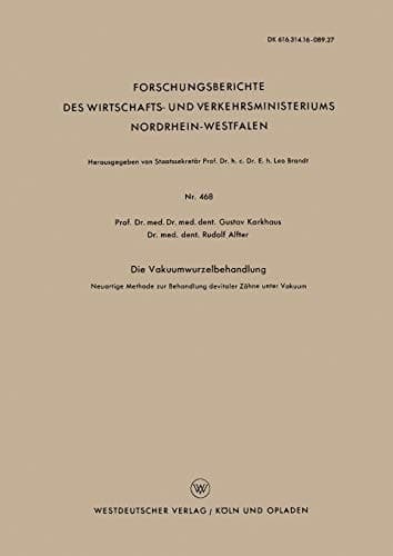Die Vakuumwurzelbehandlung Neuartige Methode zur Behandlung devitaler Zähne unter Vakuum