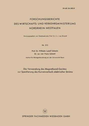 Die Verwendung des Magnetband-Gerätes zur Speicherung des Kurvenverlaufs elektrischer Ströme