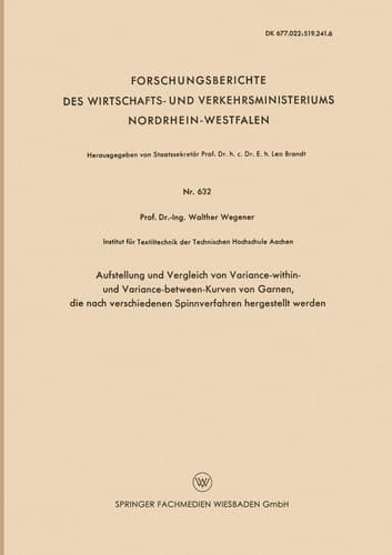Aufstellung und Vergleich von Variance-within- und Variance-between-Kurven von Garnen, die nach verschiedenen Spinnverfahren hergestellt werden