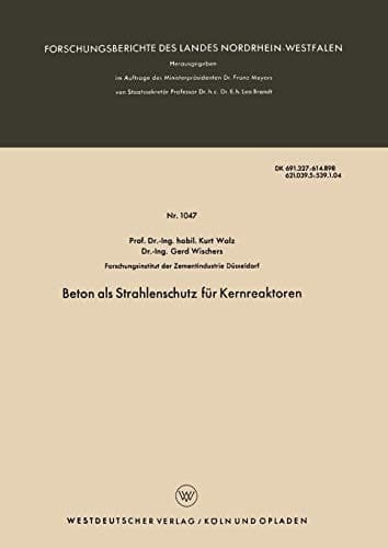 Beton als Strahlenschutz für Kernreaktoren