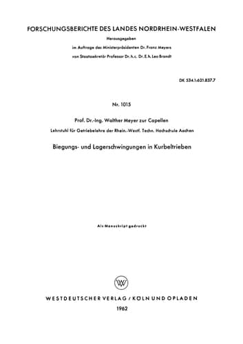 Biegungs- und Lagerschwingungen in Kurbeltrieben (Forschungsberichte des Landes Nordrhein-Westfalen, 1015) (German Edition)