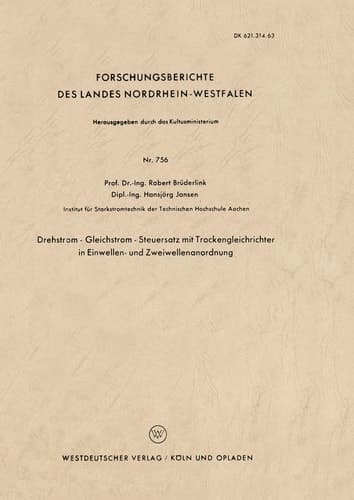 Drehstrom — Gleichstrom — Steuersatz mit Trockengleichrichter in Einwellen- und Zweiwellenanordnung