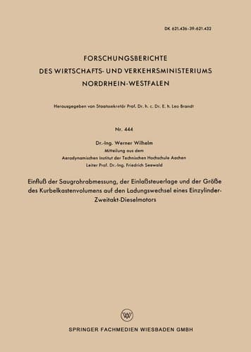 Einfluß der Saugrohrabmessung, der Einlaßsteuerlage und der Größe des Kurbelkastenvolumens auf den Ladungswechsel eines Einzylinder-Zweitakt-Dieselmotors