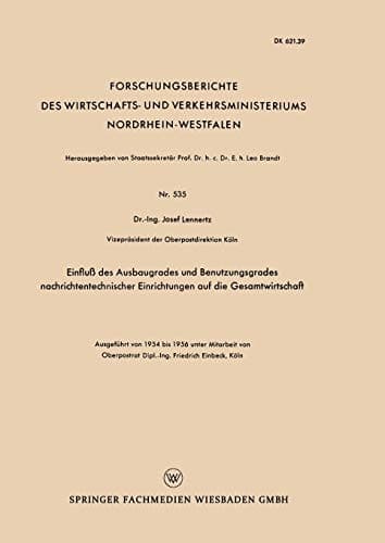 Einfluß des Ausbaugrades und Benutzungsgrades nachrichtentechnischer Einrichtungen auf die Gesamtwirtschaft