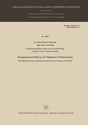 Energiepreisentwicklung und allgemeine Preisbewegung Einzeldarstellung und vergleichende Untersuchung für Europa und die USA