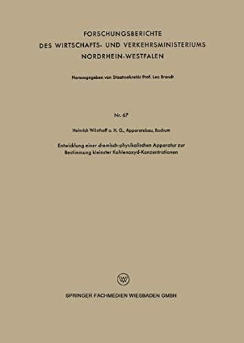 Entwicklung einer chemisch-physikalischen Apparatur zur Bestimmung kleinster Kohlenoxyd-Konzentrationen
