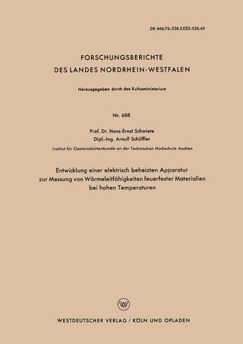 Entwicklung einer elektrisch beheizten Apparatur zur Messung von Wärmeleitfähigkeiten feuerfester Materialien bei hohen Temperaturen