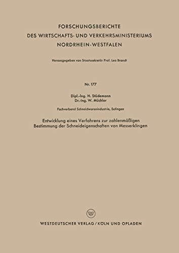 Entwicklung eines Verfahrens zur zahlenmäßigen Bestimmung der Schneideigenschaften von Messerklingen