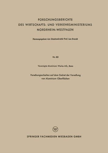 Forschungsarbeiten auf dem Gebiet der Veredlung von Aluminium-Oberflächen