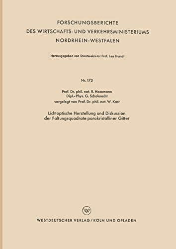 Lichtoptische Herstellung und Diskussion der Faltungsquadrate parakristalliner Gitter