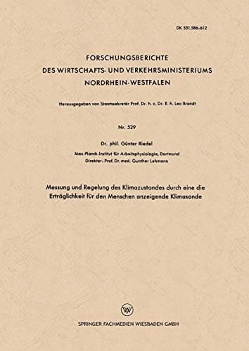 Messung und Regelung des Klimazustandes durch eine die Erträglichkeit für den Menschen anzeigende Klimasonde