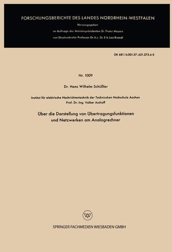 Über die Darstellung von Übertragungsfunktionen und Netzwerken am Analogrechner (Forschungsberichte des Landes Nordrhein-Westfalen, 1009) (German Edition)
