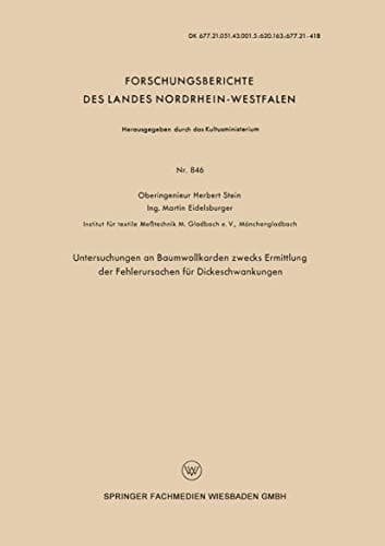 Untersuchungen an Baumwollkarden zwecks Ermittlung der Fehlerursachen für Dickeschwankungen