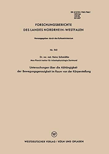 Untersuchungen über die Abhängigkeit der Bewegungsgenauigkeit im Raum von der Körperstellung