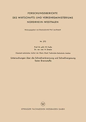 Untersuchungen über die Schnellverbrennung und Schnellvergasung fester Brennstoffe