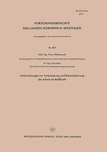 Untersuchungen zur Verbesserung und Rationalisierung der Arbeit am Reißbrett