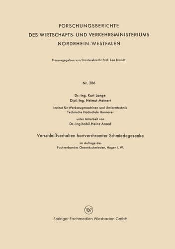 Verschleißverhalten hartverchromter Schmiedegesenke im Auftage des Fachverbandes Gesenkeschmieden, Hagen i. W.