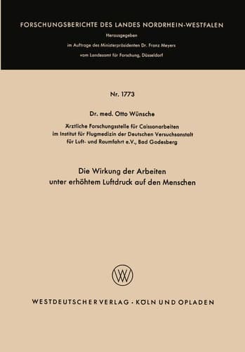 Die Wirkung der Arbeiten unter erhöhtem Luftdruck auf den Menschen