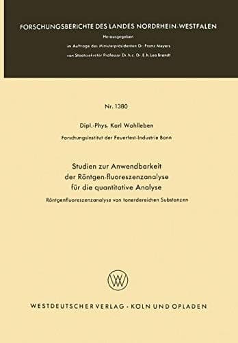 Studien zur Anwendbarkeit der Röntgen-fluoreszenzanalyse für die quantitative Analyse Röntgenfluoreszenzanalyse von tonerdereichen Substanzen