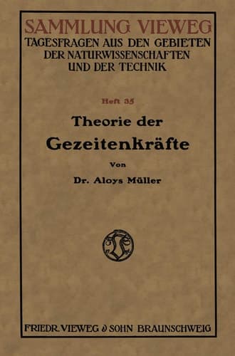 Theorie der Gezeitenkräfte (Sammlung Vieweg) (German Edition)