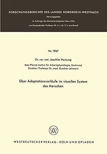 Über Adaptationsverläufe im visuellen System des Menschen (German Edition)