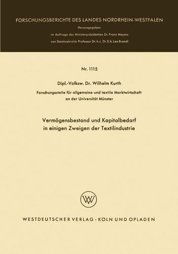 Vermögensbestand und Kapitalbedarf in einigen Zweigen der Textilindustrie