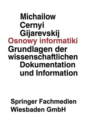 Osnowy informatiki Grundlagen der wissenschaftlichen Dokumentation und Information