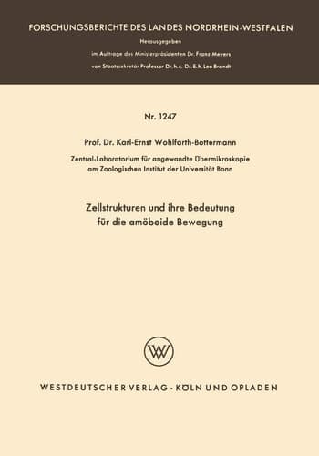Zellstrukturen und ihre Bedeutung für die amöboide Bewegung