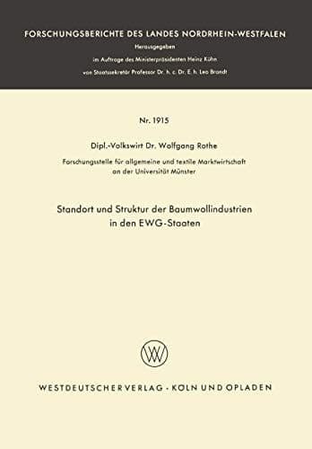 Standort und Struktur der Baumwollindustrien in den EWG-Staaten