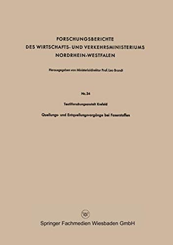 Quellungs- und Entquellungsvorgänge bei Faserstoffen
