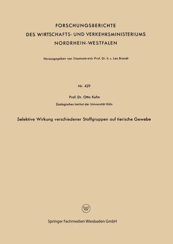Selektive Wirkung verschiedener Stoffgruppen auf tierische Gewebe