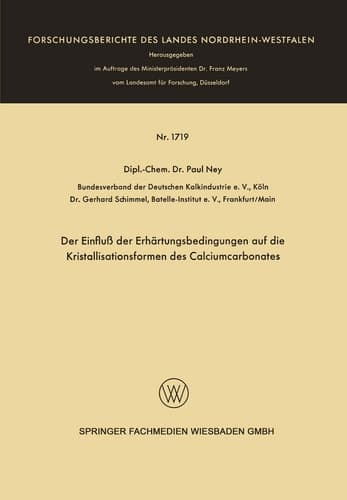 Der Einfluß der Erhärtungsbedingungen auf die Kristallisationsformen des Calciumcarbonates