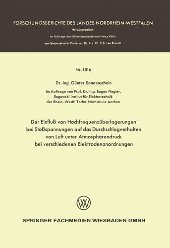 Der Einfluß von Hochfrequenzüberlagerungen bei Stoßspannungen auf das Durchschlagverhalten von Luft unter Atmosphärendruck bei verschiedenen Elektrodenanordnungen