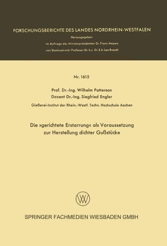 Die »gerichtete Erstarrung« als Voraussetzung zur Herstellung dichter Gußstücke