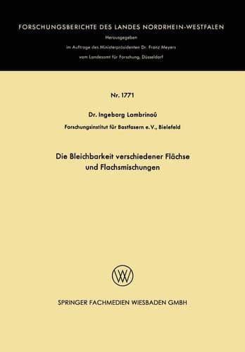 Die Bleichbarkeit verschiedener Flächse und Flachsmischungen