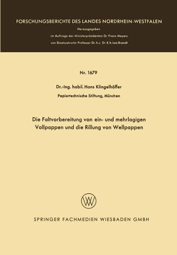 Die Faltvorbereitung von ein- und mehrlagigen Vollpappen und die Rillung von Wellpappen