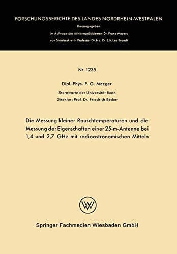 Die Messung kleiner Rauschtemperaturen und die Messung der Eigenschaften einer 25-m-Antenne bei 1,4 und 2,7 GHz mit radioastronomischen Mitteln
