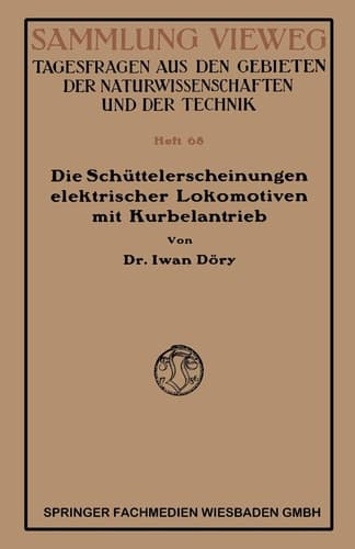 Die Schüttelerscheinungen elektrischer Lokomotiven mit Kurbelantrieb