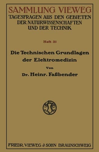 Die Technischen Grundlagen der Elektromedizin (German Edition)