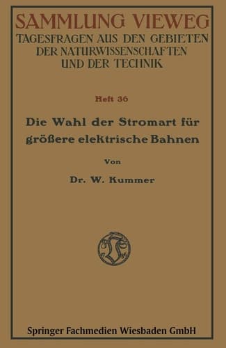 Die Wahl der Stromart für größere elektrische Bahnen (Rheinisch-Westfälische Akademie der Wissenschaften) (German Edition)