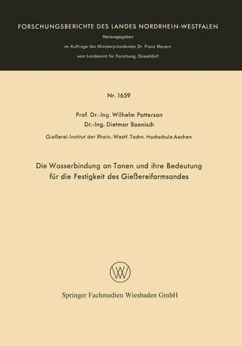 Die Wasserbindung an Tonen und ihre Bedeutung für die Festigkeit des Gießereiformsandes