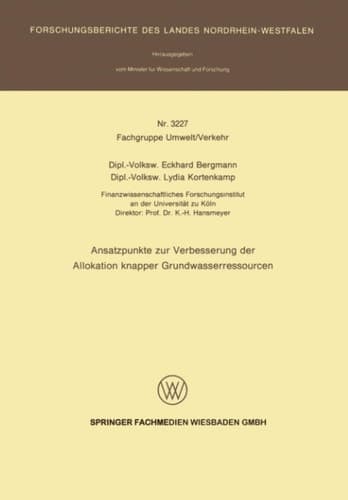 Ansatzpunkte zur Verbesserung der Allokation knapper Grundwasserressourcen