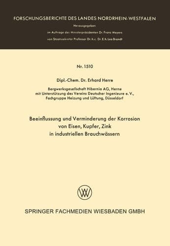 Beeinflussung und Verminderung der Korrosion von Eisen, Kupfer, Zink in industriellen Brauchwässern