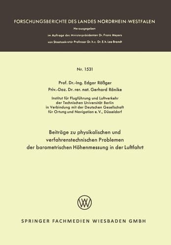 Beiträge zu physikalischen und verfahrenstechnischen Problemen der barometrischen Höhenmessung in der Luftfahrt